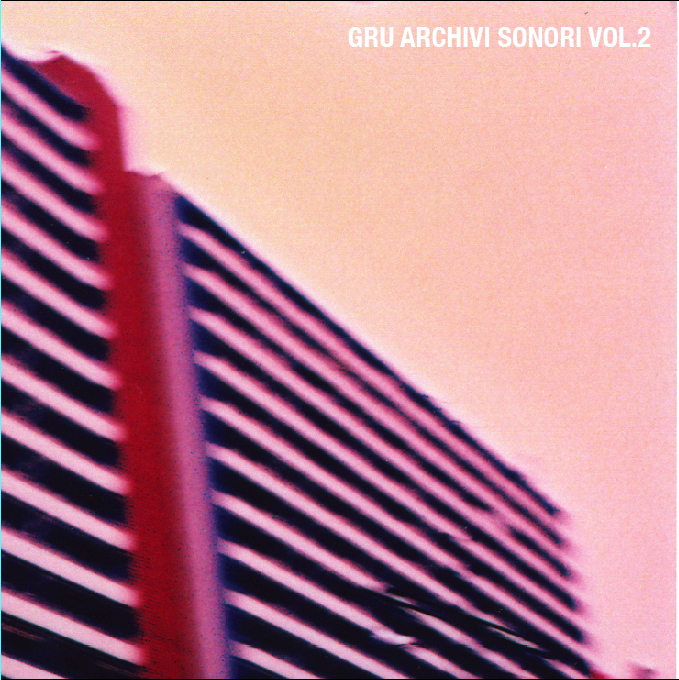 gru. archivi sonori vol.2. Front Cover. 2009