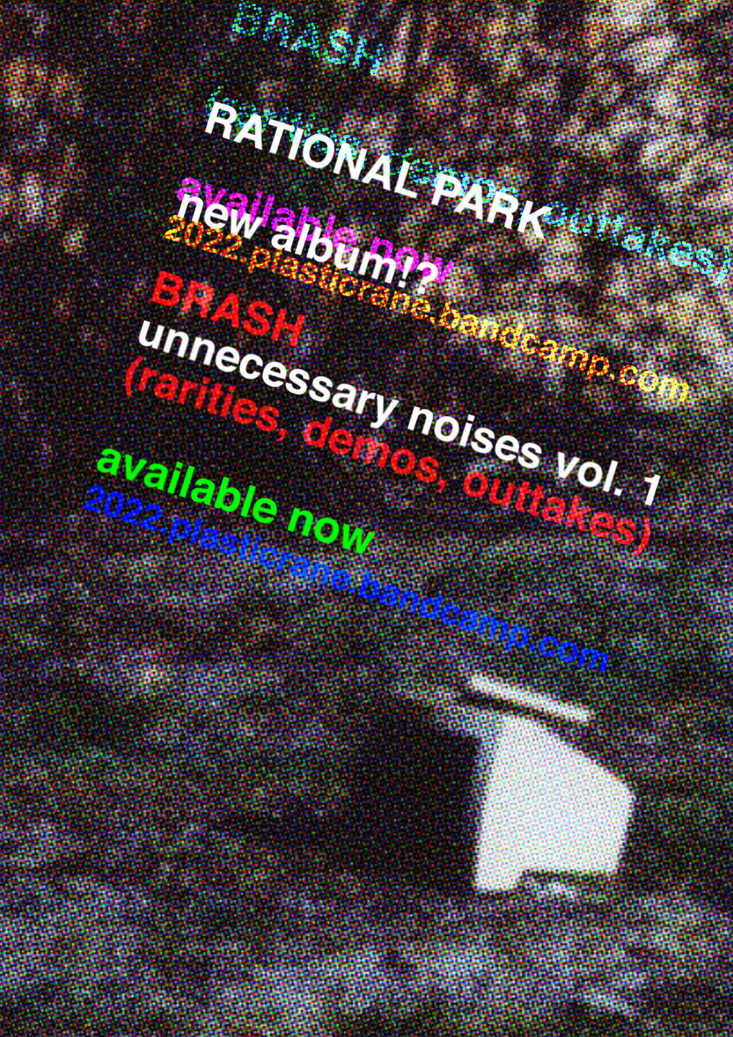 Rational Park. Brash, album of outtakes and rarities. Poster. 2022