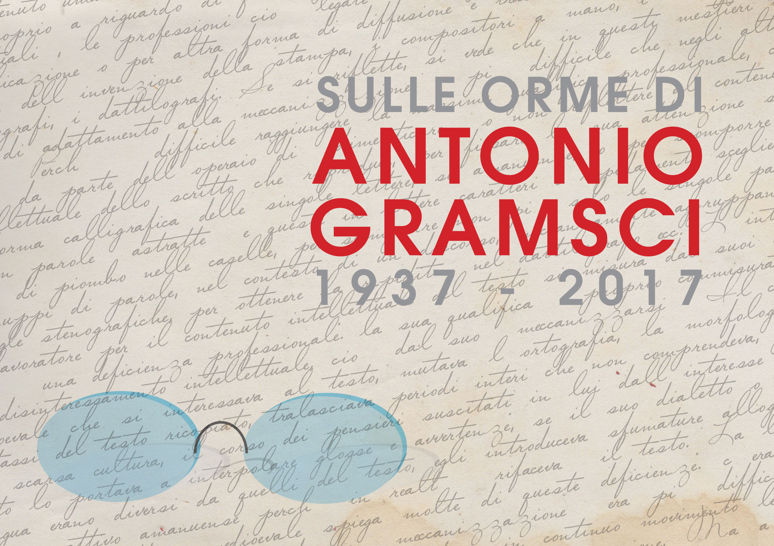 Sulle Orme di Antonio Gramsci. Flyer Design. 2017.