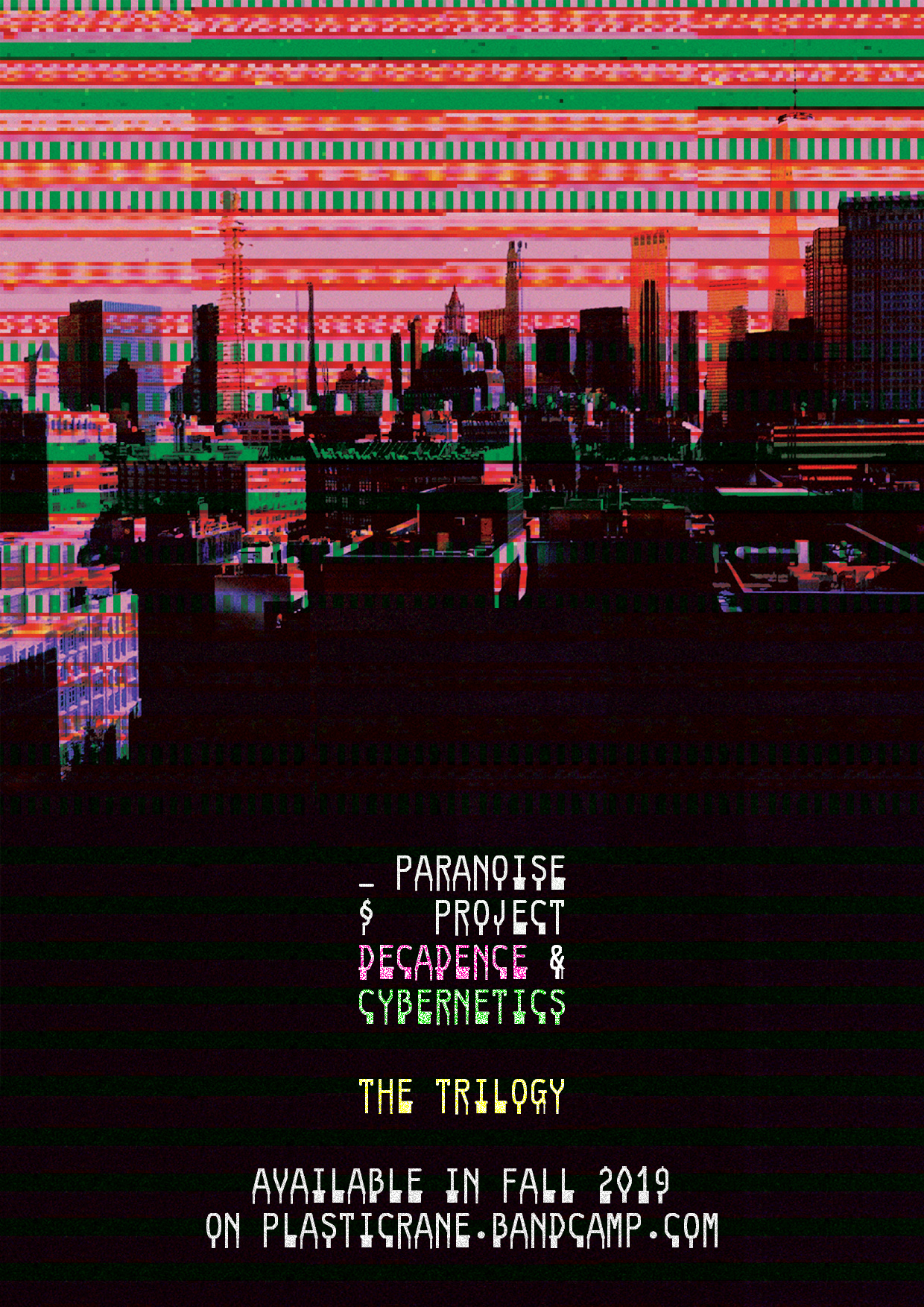Paranoise Project. Decadence & Cybernetics Trilogy. Poster. 2019